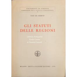 Gli statuti delle regioni - Ugo De Siervo - copertina