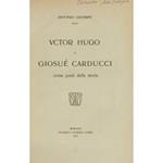 Victor Hugo e Giosuè Carducci come poeti della storia