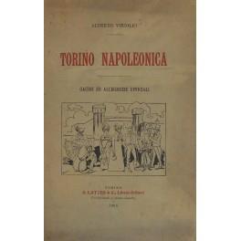 Torino napoleonica. Gaudii ed allegrezze ufficiali - Alberto Virgilio - copertina