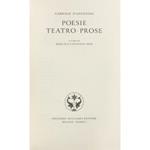 Poesie - Teatro - Prose. A cura di Mario Praz e Ferdinando Gerra