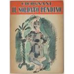 Il soldato Pendino. Illustrato da Gianni Vagnetti