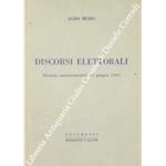 Discorsi elettorali. Elezioni amministrative 10 giugno 1962