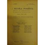 La Scuola Positiva. Rivista di criminologia e diritto criminale. Nuova Serie, Anno III - 1949