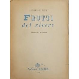 Frutti del vivere. Pensieri e aforismi - Lionello Fiumi - copertina