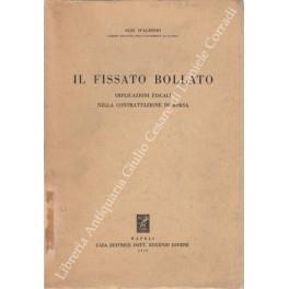 Il fissato bollato. Implicazioni fiscali nella contrattazione di borsa - Ugo D'Alessio - copertina