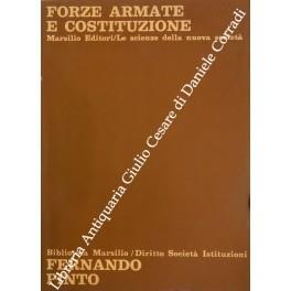 Forze armate e Costituzione. Prefazione di Stefano Rodotà - Ferdinando Pinto - copertina