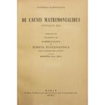 De causis matrimonialibus (titulus XX). Extractus ex volumine III commentarii in iudicia ecclesiastica iuxta codicem iuris canonici auctore Michaele Card. Lega