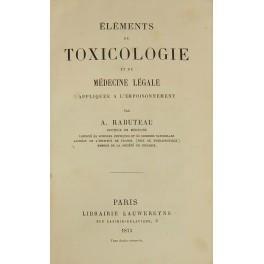 Elements de toxicologie et de medecine legale appliquee a l'empoisonnement - copertina