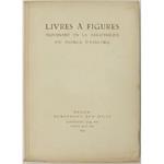 Livres à figures provenant de la Bibliothèque du Prince d'Essling. Première partie. Italie Allemagne Espagne Suisse Hollande et Belgique du Xve au XVIIIe siècle. Vente aux enchères 15-17 mai 1939 organisee par la Gallerie Fischer di Lucerne avec le c