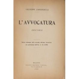 L' Avvocatura. Discorsi - Giuseppe Zanardelli - copertina