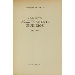 I racconti. Accoppiamenti giudiziosi 1924 - 1958 - Carlo Emilio Gadda - copertina