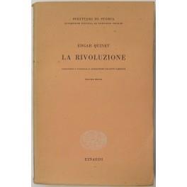 La rivoluzione. Introduzione e traduzione di Alessandro Galante Garrone - Edgar Quinet - copertina