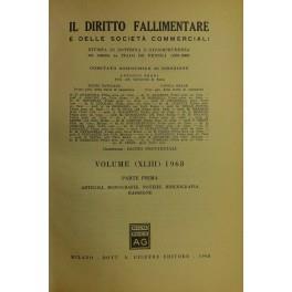 Il Diritto Fallimentare e delle società commerciali. Rivista di dottrina e giurisprudenza (già diretta da Italo De Piccoli 1924-1940). Vol. XLIII - 1968. Diretta da Renzo Provinciali - copertina