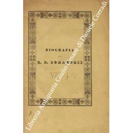 Biografia di G. D. Romagnosi con appendice di Defendente Sacchi - Giuseppe Sacchi - copertina