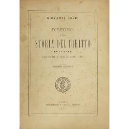 Disegno d'una storia del diritto in Italia dall'origine di Roma ai nostri tempi - Giovanni Bovio - copertina