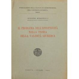Il problema dell'effettività nella teoria della validità giuridica - Ruggero Meneghelli - copertina