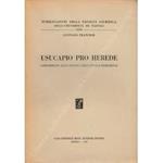Usucapio pro herede. Contributo allo studio dell'antica hereditas