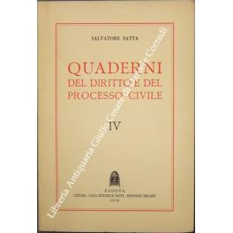 Quaderni del diritto e del processo civile. Vol. IV - Salvatore Satta - copertina