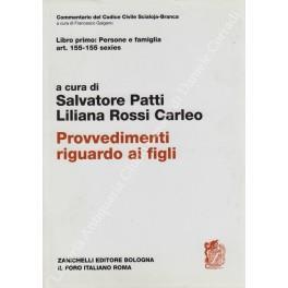 Provvedimenti riguardo ai figli. Art. 155-155 sexies - Salvatore Patti - copertina