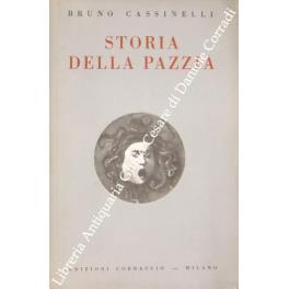Storia della pazzia - Bruno Cassinelli - copertina