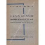 La mancata esecuzione di provvedimento del giudice. Contributi all'interpretazione dell'art. 388 del Codice Penale