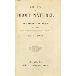Cours de droit naturel ou de philosophie du droit fait d'apres l'etat actuel de cette science en Allemagne - copertina