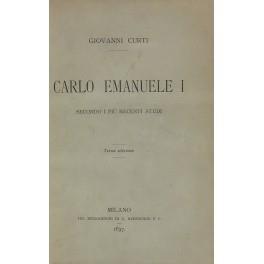 Carlo Emanuele I secondo i più recenti studi - Giovanni Curtis - copertina