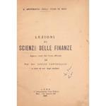 Lezioni di scienze delle finanze. Appunti tratti dal corso ufficiale del Prof. Avv. Giulio Capodaglio