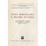 Stato democratico e regime pattizio. Atti dell'incontro di studio. a cura di Salvatore Berlingò e Giuseppe Casuscelli. Messina, 6-7 giugno 1975