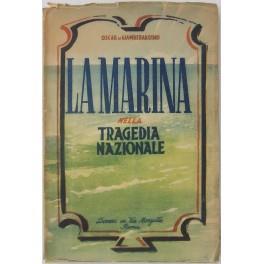 La Marina nella tragedia nazionale - Oscar Di Giamberardino - copertina