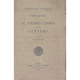 Il primo libro delle lettere. A cura di Fausto Nicolini - Pietro Aretino - copertina