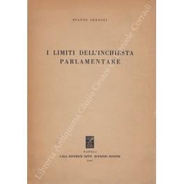 I limiti dell'inchiesta parlamentare - Fulvio Fenucci - copertina