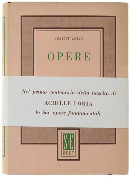 OPERE : ANALISI DELLA PROPRIETA' CAPITALISTICA (vol. I) - LA SINTESI ECONOMICA - IL VALORE DELLA MONETA - Achille Flora - copertina