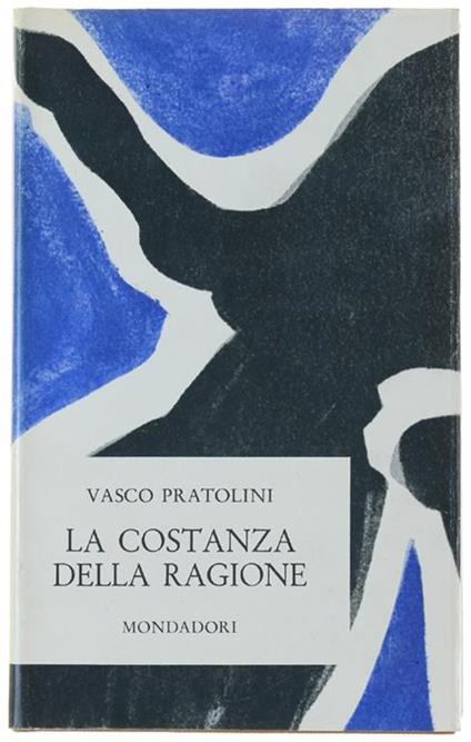 La Costanza Della Ragione - Vasco Pratolini - copertina