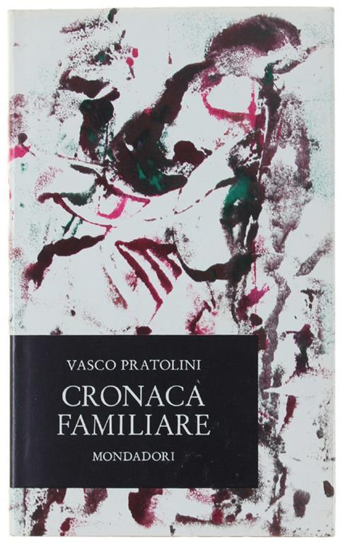 Cronaca Familiare - Vasco Pratolini - copertina