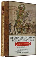 DIARIO DIPLOMATICO ROMANO 1862-1866 - I Cento Libri, volume LII. A cura di Guido Artom