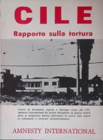 Cile. Rapporto sulla tortura