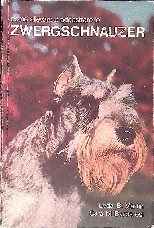 Come allevare o addestrare lo Zwergschnauzer