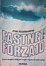 Fastnet: Forza 10