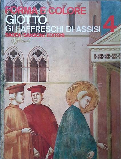 Giotto. Gli affreschi di Assisi - Roberto Salvini - copertina