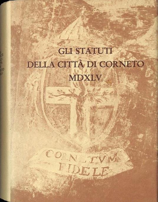 Gli statuti della città di Corneto MDXLV - Massimo Santini - copertina