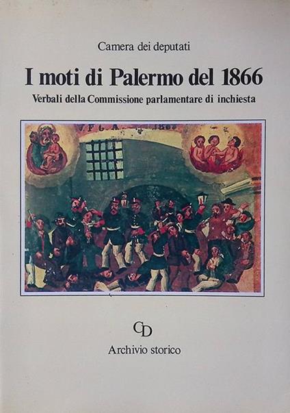 I moti di Palermo del 1866. verbali della Commissione parlamentare di inchiesta - copertina