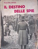 Il destino delle spie