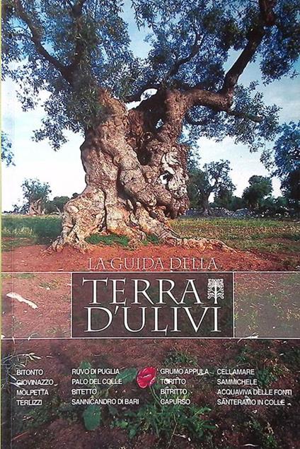 La guida della Terra d'Ulivi - Emanuela Angiuli - copertina