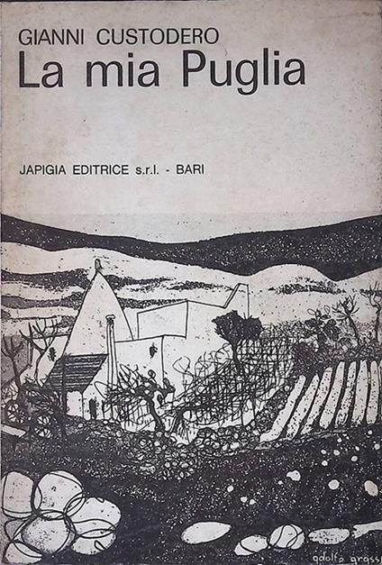 La mia Puglia - Gianni Custodero - copertina
