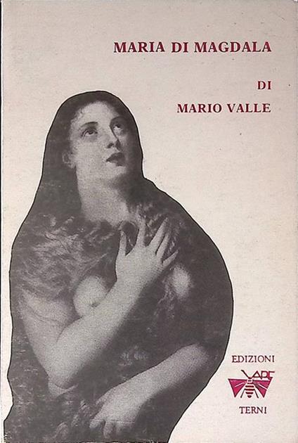 Maria di Magdala - Mario Valle - copertina