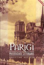 Parigi. Passeggiate letterarie