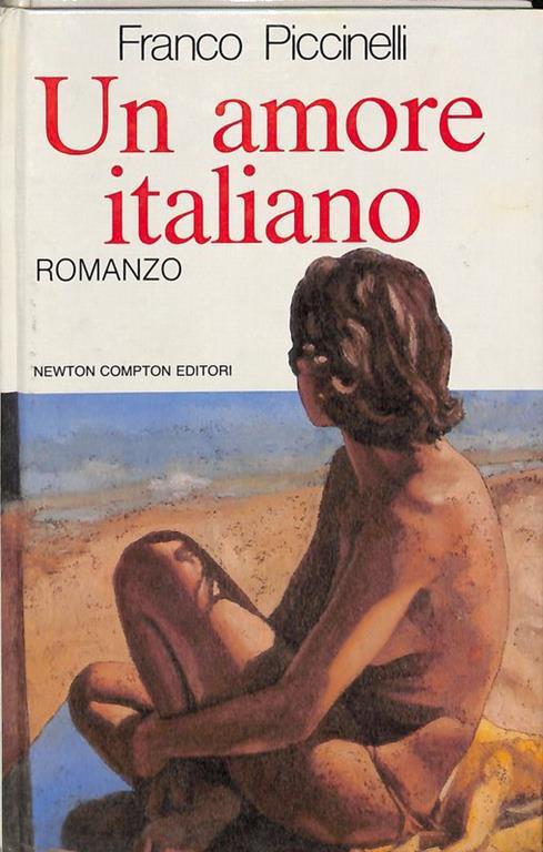 Un amore italiano - Franco Piccinelli - copertina