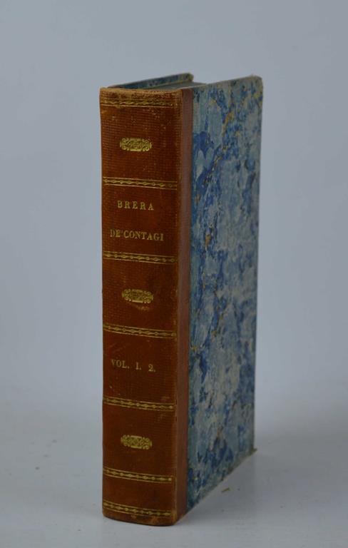 De' contagi e della cura de' loro effetti. Lezioni medico-pratiche… - copertina