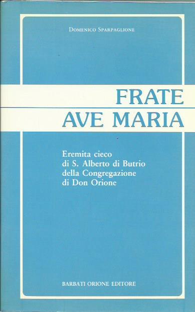 Frate Ave Maria - Domenico Sparpaglione - copertina